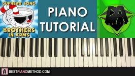 HOW TO PLAY  Cuphead Song  Brother In Arms  DAGames Piano Tutorial Lesson