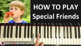 HOW TO PLAY  KAZOO Kid Song  Special Friends Piano Tutorial Lesson