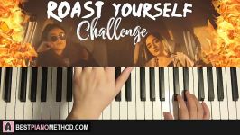 HOW TO PLAY  Calle y Poché  ROAST YOURSELF CHALLENGE Piano Tutorial Lesson