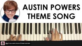 HOW TO PLAY  Austin Powers Theme Song  Soul Bossa Nova Piano Tutorial Lesson