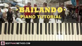 HOW TO PLAY  Enrique Iglesias  Bailando Piano Tutorial Lesson