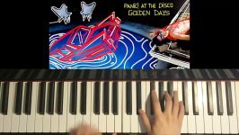 How To Play  Panic At The Disco  Golden Days Piano Tutorial