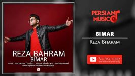 Reza Bahram  Bimar رضا بهرام  بیمار