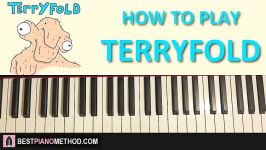 HOW TO PLAY  Chaos Chaos  Terryfold Piano Tutorial Lesson