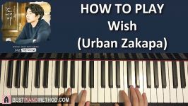 HOW TO PLAY  Goblin 도깨비 OST Part 10 어반자카파 URBAN ZAKAPA  소원 Wish