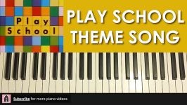 HOW TO PLAY  Play School Theme Song Piano Tutorial Lesson