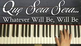 Que Sera Sera Piano Tutorial Lesson