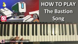 HOW TO PLAY  OVERWATCH  THE BASTION SONG  Musical by JT Machinima