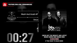 Masih And Arash AP  Darya مسیح آرش ای پی  دریا