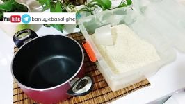 روش درست کردن برنج کته‌ای ته دیگ