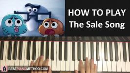 HOW TO PLAY  The Amazing World Of Gumball  The Sale Song  Never Gonna Let