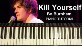 Bo Burnham  Kill Yourself Piano Tutorial Lesson