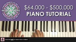 HOW TO PLAY  Who Wants To Be A Millionaire 64000  500000 Music Piano Tut