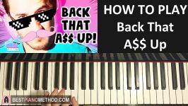 HOW TO PLAY  MARKIPLIER  Back That A Up  Cool Songs Piano Tutorial Lesson