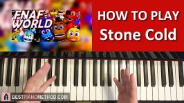 HOW TO PLAY  FNAF World OST  Stone Cold Piano Tutorial Lesson