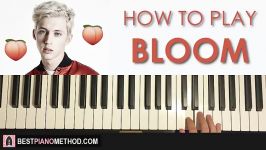 HOW TO PLAY  Troye Sivan  Bloom Piano Tutorial Lesson