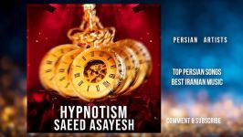 Saeed Asayesh  Hypnotism