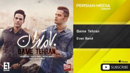 Evan Band  Bame Tehran ایوان بند  بام تهران 