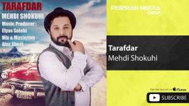 Mehdi Shokuhi  Tarafdar مهدی شکوهی  طرفدار 