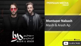 Masih Arash Ap  Montazer Nabash مسیح آرش ای پی  منتظر نباش 