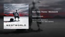 Main Title Theme  Westworld