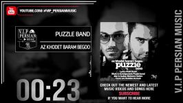 Puzzle Band Az Khodet Baram Begoo پازل بند  خودت برام بگو