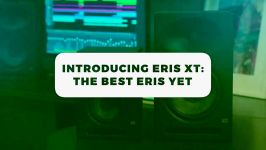 معرفی مانیتورهای استودیویی جدید PreSonus Eris XT