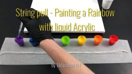 String pull  Painting a Rainbow with liquid Acrylics  fast and easy to do