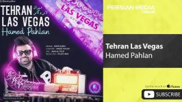 Hamed Pahlan  Tehran Las Vegas حامد پهلان  تهران لاس وگاس 