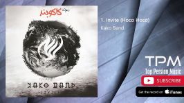 Kako Band  Invite  Full Album آلبوم دعوت کاکوبند 
