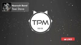 Hoorosh Band  Toei Dava هوروش بند  تويي دوا