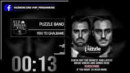 Puzzle Band Yeki To Ghalbame پازل بند  یکی تو قلبمه