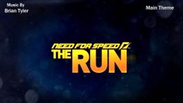 موسیقی بازی Need for Speed The Run  آهنگ Main Theme