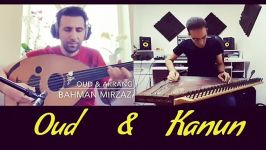 دو نوازی عود قانون kanun and oud