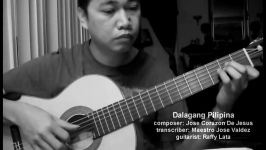 Dalagang Pilipina  J. Corazon De Jesus arr. Jose Valdez Solo Classical Guitar