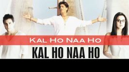 آهنگ هندی  شاهرخ خان در فیلم Kal Ho Naa Ho زیرنویس فارسی