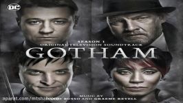 موسیقی متن فصل اول سریال گاتهام Gotham