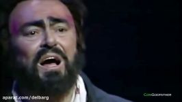 پاواروتی Luciano Pavarotti  E lucevan le stelle Tosca