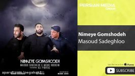 Masoud Sadeghloo Mehdi Hosseini Ft. Ali Pishtaz  Nimeye Gomshodeh مسعود صادق