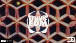 معرفی پکیج لوپ سَمپل Big EDM  Ethnic EDM