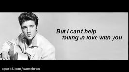 الویس پریسلی متن آهنگ cant help falling in love