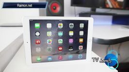 بررسی apple ipad air 2  رایمون TV