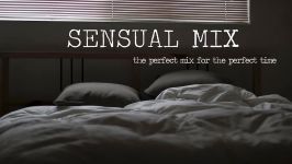 Sensual Mix  SlowLove Chill