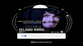 Mehrad Jaam  Delamo Bordi