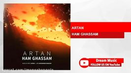 Artan  Ham Ghassam آرتان هم قسم