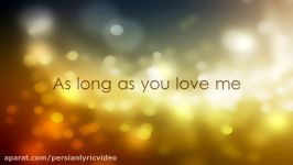 Justin Bieber  As Long As You Love Me LYRIC VIDEO جاستین بیبر  ویدیو شعر