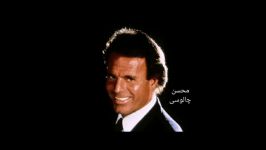 آهنگ زیبای Vous les femmes Julio Iglesias