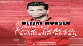 رضا بهرام لبخند بزن دیوانه جان دلبر جان ریمیکس Reza Bahram Labkhand Bezan Remix