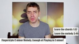 C Minor Fingerstyle Melody for Beginners. Tired of Playing in E minor