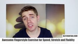 Awesome Fingerstyle Exercise for Speed Stretch and Fluidity